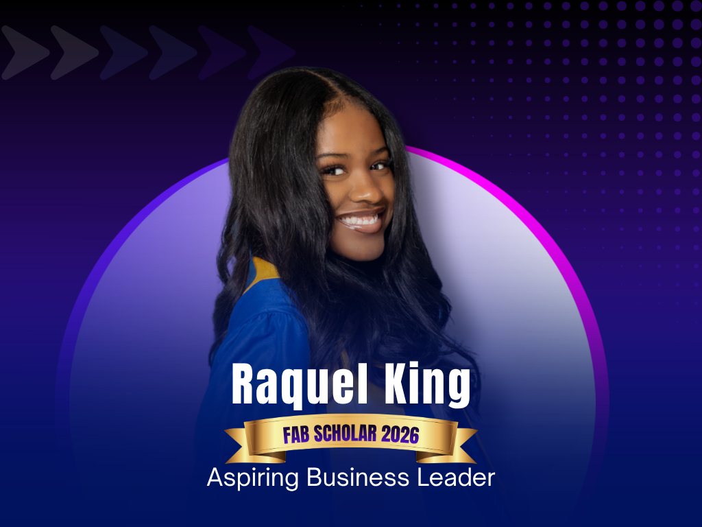 Raquel King, FAB Scholar 2026